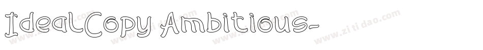 IdealCopy Ambitious字体转换